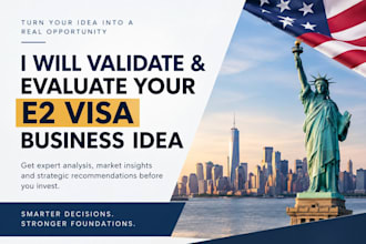 validate and evaluate your e2 visa business idea