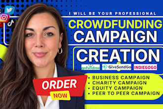 create a fundraising crowdfunding campaign on kickstarter gofundme indiegogo