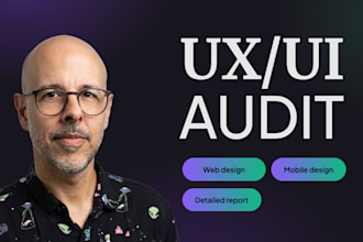 audit the UX UI of your existing app or web application