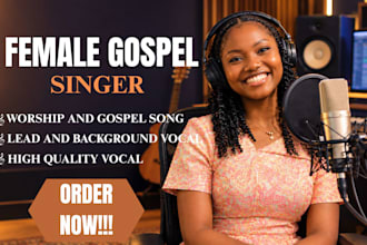 be female christian singer songwriter gospel vocalist for custom gospel song