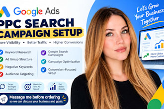 set up and optimize google ads PPC search campaigns
