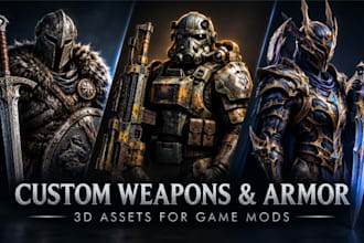 create custom 3d weapons and armor for game mods