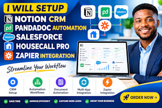 setup notion crm pandadoc automation salesforce  housecall pro zapia integration