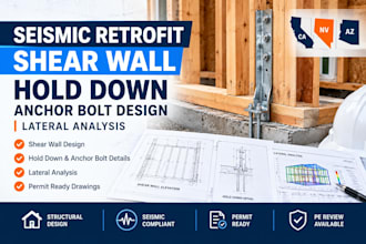 seismic retrofit shear wall hold down anchor bolt design ca nv az lateral analys