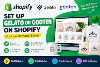 set up gelato and gooten shopify print on demand store integration