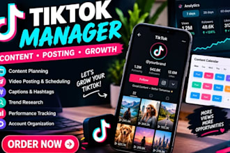 be your tiktok manager for content and organic growth