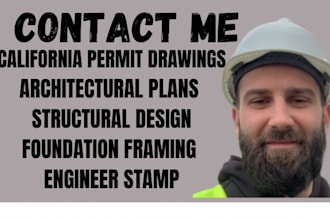be your california architect for city permit drawings and structural design plan