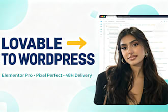convert lovable ai to wordpress with elementor pro,  clone or migrate website