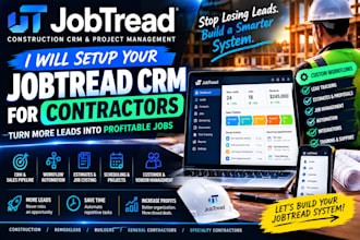 setup jobtread CRM for contractors with workflows and automation