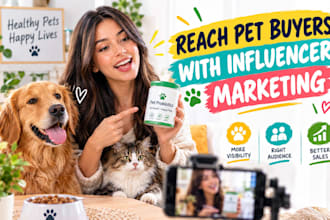 recruit pet influencers to promote your pet probiotic products to increase sales
