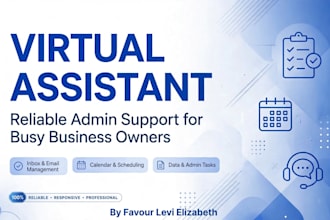be your trustworthy virtual assistant for admin support