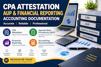 provide CPA attestation, aup, financial reporting and accounting services