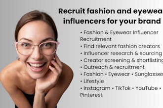 recruit fashion and eyewear influencers for your brand