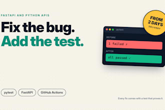 fix bugs and write pytest tests for your fastapi or python API