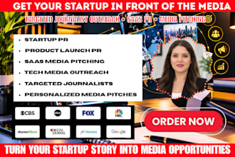pitch your startup saas business story to targeted journalists pr distribution