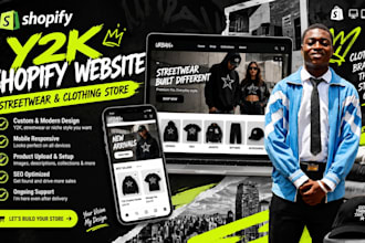 build y2k shopify website,streetwear website and clothing store