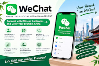 set up and manage wechat marketing and social media for chinese business growth