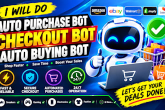 do  auto purchase bot checkout bot auto buying bot