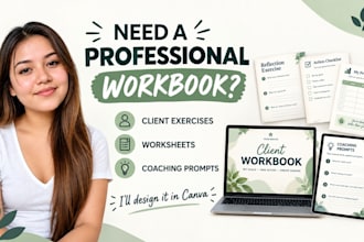 design a professional canva workbook, client workbook, coaching guide self help