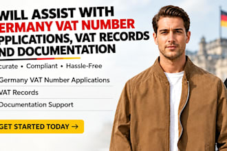 assist with germany vat number applications, vat records and documentation