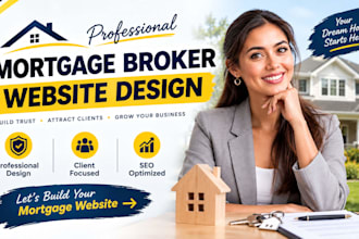 build mortgage broker website, loan officer website, mortgage company website