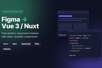 convert your figma design to a responsive vue js or nuxt frontend