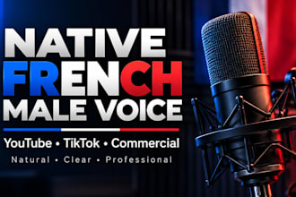 record a natural french male voice over
