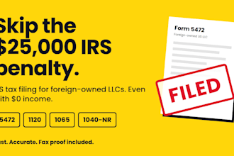 file form 5472, 1120, 1065 and 1040nr for foreign owned llc