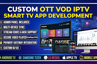 develop ott app, vod app, smart TV app, iptv app with panel
