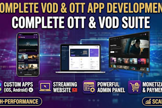 build vod ott app streaming website and web admin panel