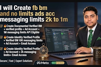 create fb bm and no limits ads acc messaging limits 2k to 1m