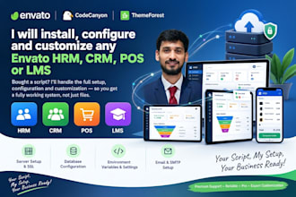 install, configure and customize any envato hrm, CRM, pos or lms