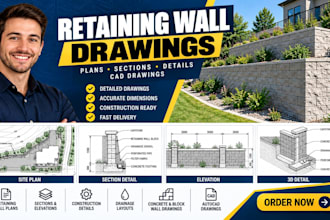 create retaining wall plans, sections, details and cad drawings