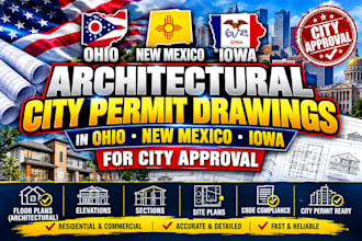 do architectural city permit drawings in ohio new mexico iowa for city approval
