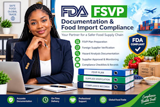 prepare fda fsvp documentation and food import compliance