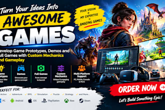 develop game prototypes, demos and full games with custom mechanics and gameplay
