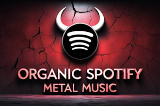 do organic spotify metal music promotion to real metalheads worldwide