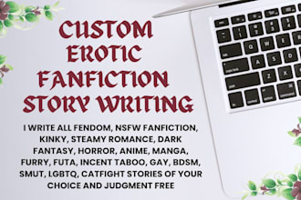 write custom nsfw fanfiction all fandom kinky erotic dark incent romance stories