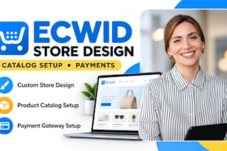do ecwid store design, product catalog and payment setup