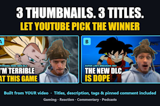 create 3 youtube thumbnails with titles, description and tags