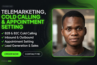 do telemarketing, cold calling, appointment setting and inbound