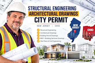 structural design, architectural drawing, city permit in new jersey, ohio