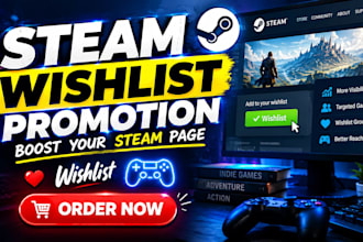 steam game promotion, steam wishlist indie game marketing for wishlist promotion