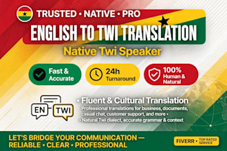 translate english to akan twi, twi to english professionally
