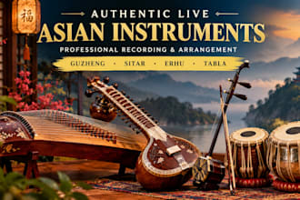 record authentic live guzheng, sitar, ehru, and sitar your song