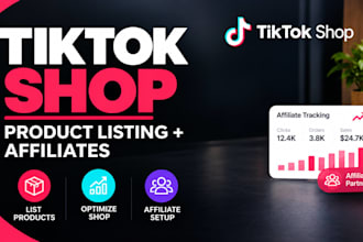 setup tiktok shop, list products and affiliates