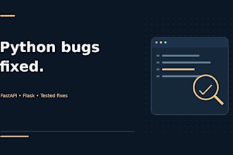 fix python bugs in your fastapi or flask backend