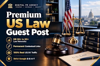 do premium US law guest post and legal digital PR