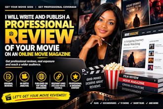 write and publish a review of your movie on online movie magazine