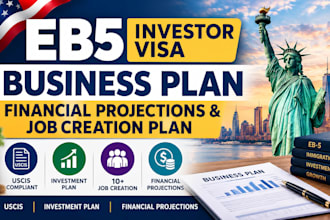 create uscis eb5 investor visa business plan financial projections job creation